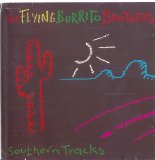 Flying Burrito Brothers - Southern Tracks