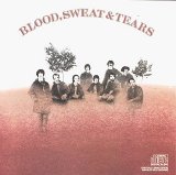 Blood, Sweat & Tears - Blood, Sweat & Tears