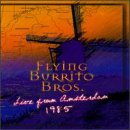 Flying Burrito Brothers - Live From Amsterdam 1985