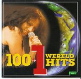 Various artists - 100 +1 Wereldhits Deel 3