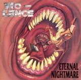 Vio-Lence - Eternal Nightmare