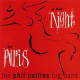 The Phil Collins Big Band - A Hot Night In Paris