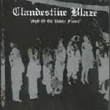 Clandestine Blaze - Night of the Unholy Flames