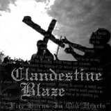 Clandestine Blaze - Fire Burns In Our Hearts