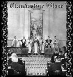 Clandestine Blaze - Deliverers Of Faith