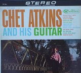 Chet Atkins - Chet Atkins And His Guitar