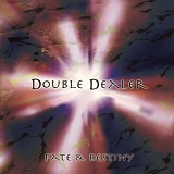 Double Dealer - Fate & Destiny