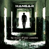 Hangar - The Reason Of Your Conviction