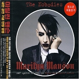 Marilyn Manson - The Nobodies:2005 Against All Gods Mix