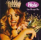 Hole - Live Through This