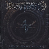 Decapitated - The Negation