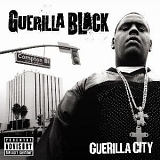 Guerilla Black - Guerilla City