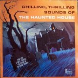 Disney - Chilling, Thrilling, Sounds Of The Haunted House