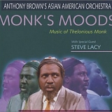Anthony Brown's Asian American Orchestra with Steve Lacy - Monk's Moods