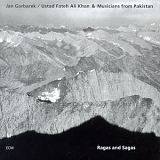 Jan Garbarek - Ustad Fateh Ali Khan - Ragas And Sagas