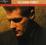 Frey, Glenn - Classic (The Universal masters Collection)