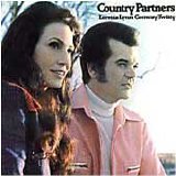 Conway Twitty & Loretta Lynn - Country Partners