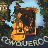 William Lee Ellis - Conqueroo