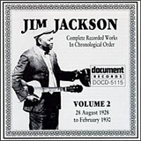 Jim Jackson - Complete Recorded Works, Vol. 2 (1928-1930)