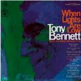 Tony Bennett - When Lights Are Low