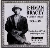 Ishman Bracey & Charlie Taylor - Complete Recorded Works In Chronological Order (1928-1929)