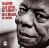 Champion Jack Dupree - The Complete Blue Horizon Sessions #1