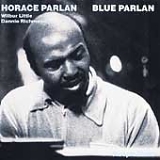 Horace Parlan - Blue Parlan