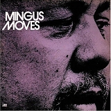 Charles Mingus - Mingus Moves