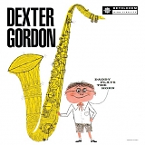 Dexter Gordon - Daddy Plays the Horn/The Bethlehem Years