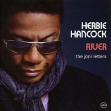 Herbie Hancock - River. The Joni Letters