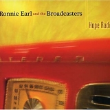 Ronnie Earl & the Broadcasters - Hope Radio