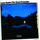 Lester Bowie - The Great Pretender