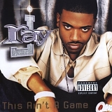 Ray J - This Ain't A Game