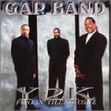 The Gap Band - Y2K: Funkin' Till 2000 Comz