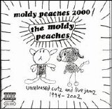 Moldy Peaches - Moldy Peaches 2000: Unreleased Cutz & Live Jamz [Disc A]