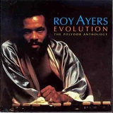 Roy Ayers - Evolution: The Polydor Anthology