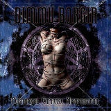 Dimmu Borgir - Puritanical Euphoric Misanthropia