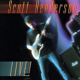 Scott Henderson - Live