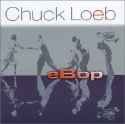 Chuck Loeb - eBop