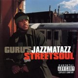 Guru - Jazzmatazz Street Soul