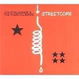 Strummer, Joe & The Mescaleros - Streetcore