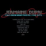 Jermaine Dupri - Ya'll Know What This Is...The Hits