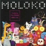 Moloko - Things to Make and Do