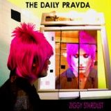 The Daily Pravda - Ziggy Stardust - Single