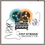 Saint Etienne - Boxette