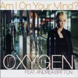 Andrea Britton, Oxygen - Am I on Your Mind? - EP