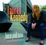 Lauren Kennedy - Here And Now