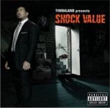 Timbaland - Presents: Shock Value