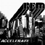 R.E.M. - Accelerate