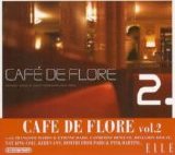 Various Artists - Café De Flore: Rendez-Vous À Saint Germain-Des-Prés: Vol. 2